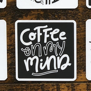 Black & White Coffee Quote Coasters